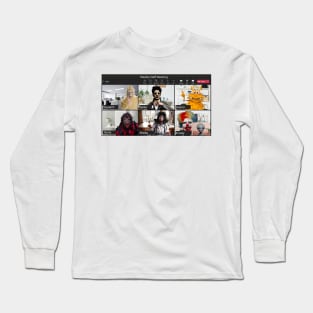 Weekly Virtual Staff Meeting Long Sleeve T-Shirt